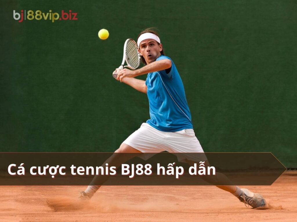 cược tennis bj88